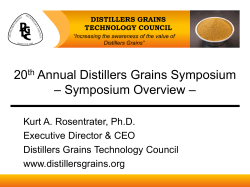 Symposium Overview - Distillers Grains Technology Council