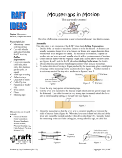 Mousetraps in Motion