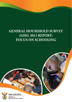 general household survey (ghs) 2013 report: focus on schooling