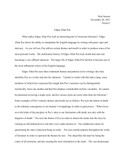 Nick Serrato November 20, 2013 Period 3 Edgar Allan Poe What