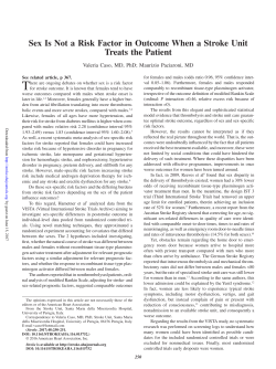 Sex Is Not a Risk Factor in Outcome When a Stroke Unit Treats the