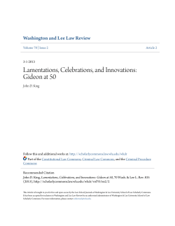 Lamentations, Celebrations, and Innovations: Gideon at 50