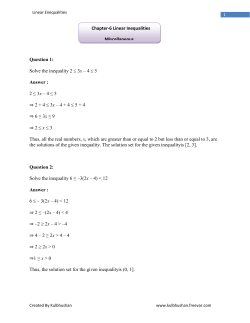 Question 1: Solve the inequality 2 &le; 3x &ndash; 4 &le; 5 Answer : 2 &le; 3x &ndash; 4