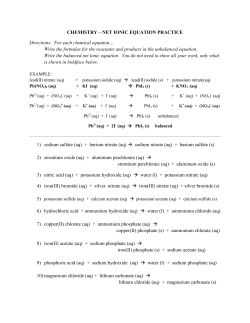 CHEMISTRY &ndash; NET IONIC EQUATION PRACTICE Directions: For