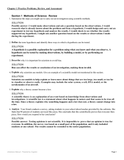 Section 1 Methods of Science: Review A hypothesis is a possible