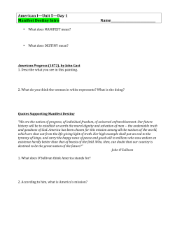 American I&mdash;Unit 5&mdash;Day 1 Manifest Destiny Intro Name