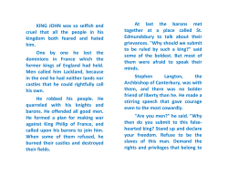 KING JOHN was so selfish and cruel that all the