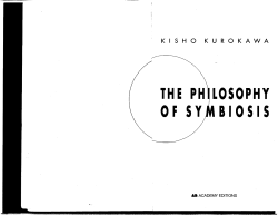 Kishō Kurokawa. The Philosophy of Symbiosis / (New York: Rizzoli