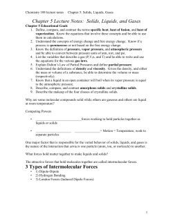 Chapter 5 Lecture Notes: Solids, Liquids, and Gases 3 Types of
