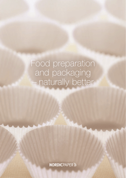 Food preparation and packaging &ndash; naturally better