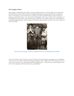 The Carnegies at Home Steel magnate and philanthropist Andrew
