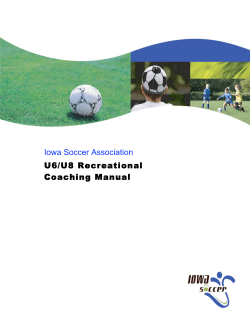 Iowa Soccer Association U6/U8 Recreational Coaching Manual