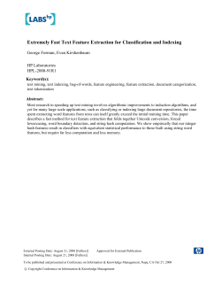 Extremely Fast Text Feature Extraction for Classification