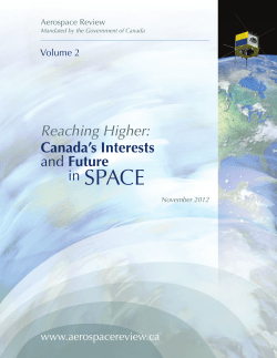 Reaching Higher: Canada`s Interests and Future in Space