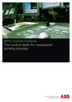 MPS Control Console The control desk for newspaper printing presses