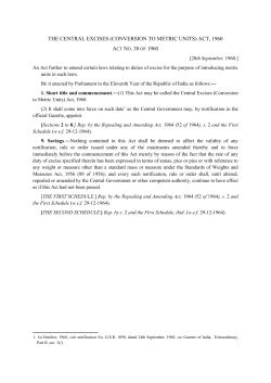 THE CENTRAL EXCISES (CONVERSION TO METRIC UNITS) ACT