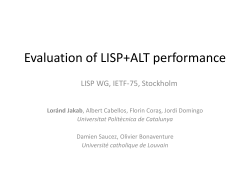 Evaluation of LISP+ALT (and DHT) Performance