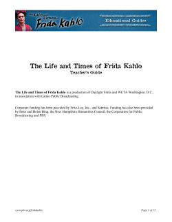 The Life and Times of Frida Kahlo