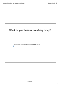 lesson 4 cloning surrogacy.notebook