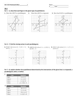 For 1 &ndash; 3, show that each figure is the given type of quadrilateral. For