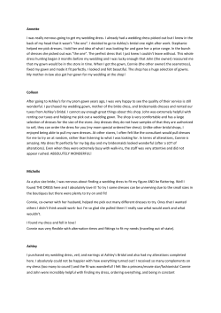 Annette I was really nervous going to get my wedding dress. I