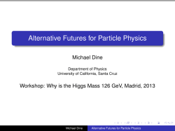 Alternative Futures for Particle Physics