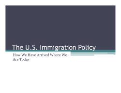 The US Immigration Policy - University of St. Thomas