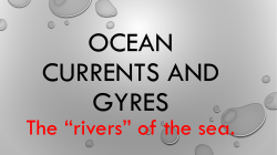 Ocean Currents and gyres