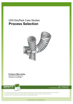 CES EduPack Case Studies: Process Selection