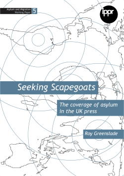 Seeking Scapegoats: The Coverage of Asylum in the UK Press