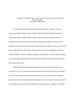 Loyalists And Their Loyalty To The Crown: Why Tories Sided With