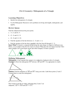 CK-12 Geometry: Midsegments of a Triangle Learning