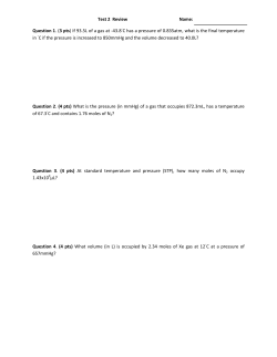 Test 2 Review Name: Question 1. (3 pts) If 93.5L of a gas at