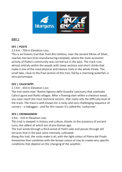 DAY 1 SP1 | POSTE 3.5 Km - 700 m Elevation Loss This is an