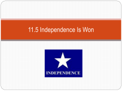 11.5 Independence Is Won
