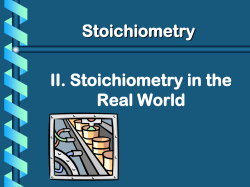 II. Stoichiometry in the Real World