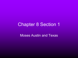 8.1 Moses Austin and Texas