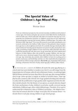 The Special Value of Children`s Age-Mixed Play