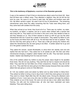 This is the testimony of Epiphania, a survivor of the Rwandan