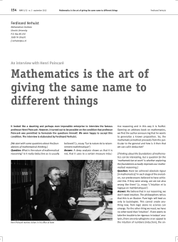 Mathematics is the art of giving the same name to different things
