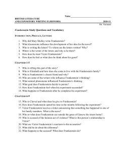 Frankenstein Study Questions and Vocabulary 1. Why did Mary