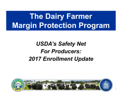 The Dairy Farmer Margin Protection Program