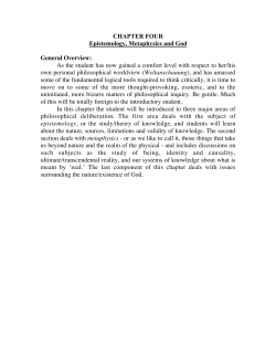 CHAPTER FOUR Epistemology, Metaphysics and God General