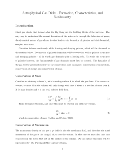 Astrophysical Gas Disks - Formation, Characteristics, and Nonlinearity