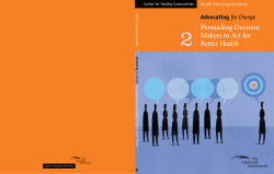 Persuading Decision-Makers to Act for Better Health, Center for