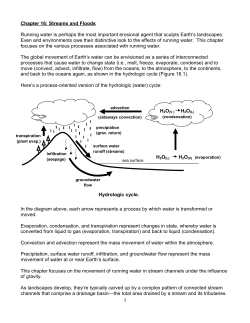 Chapter 16: Streams and Floods Running water is perhaps the most