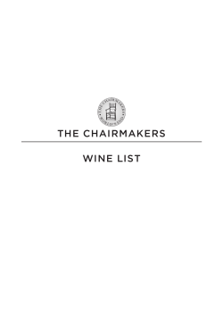 THE CHAIRMAKERS WINE LIST