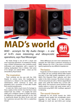 MAD - acronym for My Audio Design &ndash; is one of hi