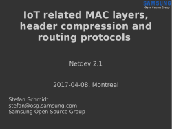 IoT related MAC layers, header compression and routing protocols