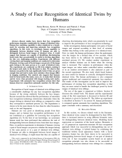 A Study of Face Recognition of Identical Twins by Humans